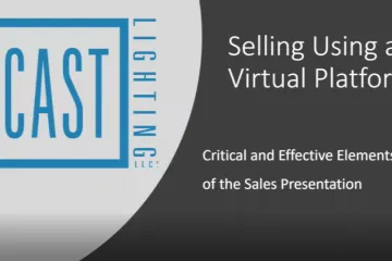 SESSION 2: Selling Using a Virtual Platform - Critical and Effective Elements of the Sales Presentation